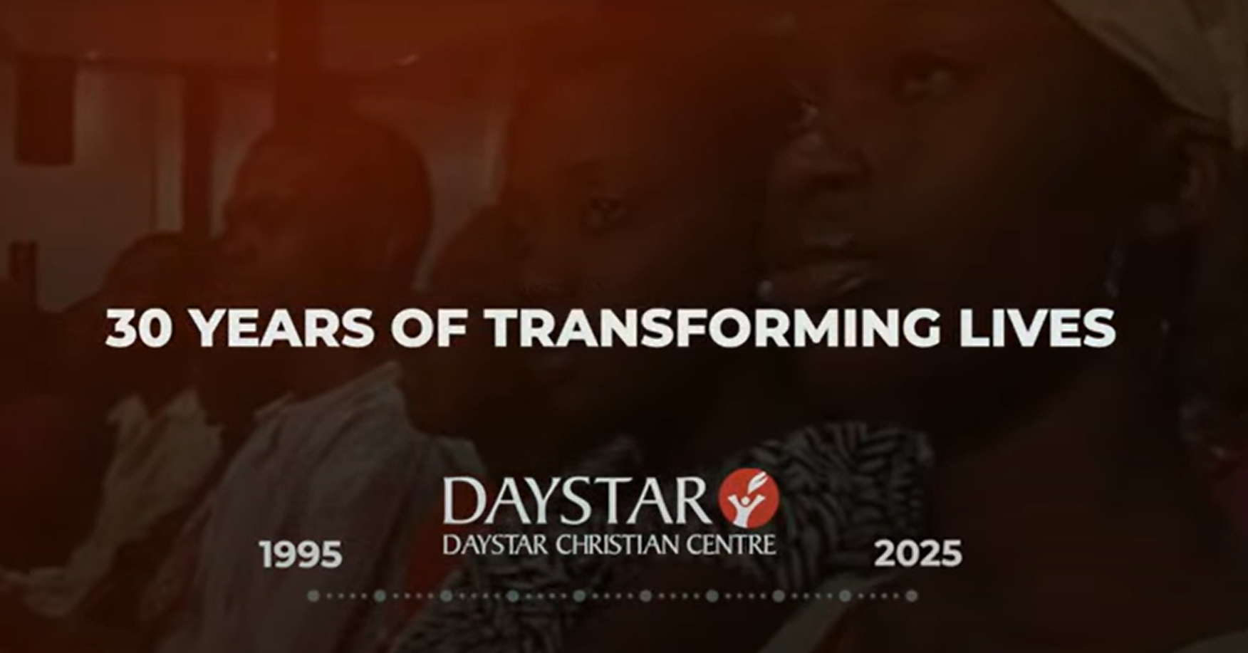Daystar At 30 video